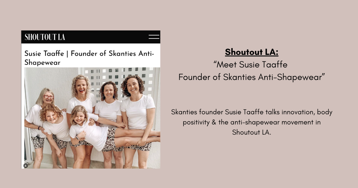 Shoutout LA: Meet Susie Taaffe - Founder of Skanties